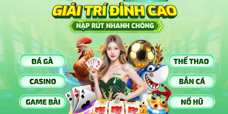Tổng hợp kho game siêu hot, rất được yêu thích tại TK88
